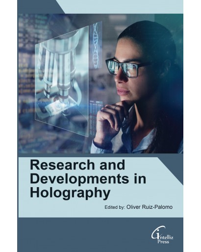 Research and Developments in Holography